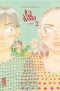  It's your world T2 : , manga chez Kana de Kawakami