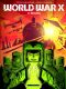  World War X T2 : Kharis (0), bd chez Le Lombard de Frissen, Snejberg, Rieu