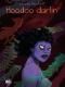 Hoodoo darling, bd chez Casterman de Bischoff