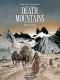  Death mountains T1 : Mary Graves, bd chez Casterman de Bec, Brecht