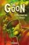 The Goon T10 : Malformations et déviances (0), comics chez Delcourt de Powell, Stewart
