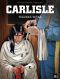 Carlisle T1 : Tasunka witko, bd chez Bamboo de Chevais-deighton, Seigneuret, Cordurié