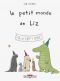 Le Petit monde de Liz, comics chez Delcourt de Climo