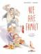 We are family : , bd chez Delcourt de Pavlenko, Valero