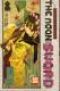  The Moon Sword T3 : , manga chez Kazé manga de Endo