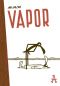 Vapor : , bd chez L'Apocalypse de  
