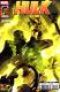  Hulk – Revue V 2, T10 : Remplir un trou noir (0), comics chez Panini Comics de Remender, Parker, Aaron, Scalera, Pacheco, Kuhn, Eaglesham, Martin jr, Staples, Wilson, Komarck