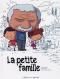 La Petite famille : , bd chez Editions de la Gouttière de Dauvillier, Lizano, Rouger