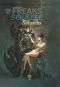  Freaks' Squeele T1 : Fortunate sons, bd chez Ankama de Maudoux