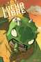  Lucha libre T2 : Se llama Tequila !, comics chez Les Humanoïdes Associés de Vargas, Frissen, Bill, Gaubert, Witko, Tanquerelle, Firoud
