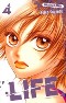  Life T4 : , manga chez Kurokawa de Suenobu