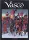  Vasco T2, bd chez Le Lombard de Chaillet, Defachelle