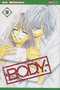  B.O.D.Y. T8 : , manga chez Panini Comics de Mimori