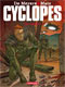  Cyclopes T3 : Le rebelle (0), bd chez Casterman de Matz, de Meyere, Jamin, Jacamon