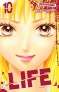  Life T10 : , manga chez Kurokawa de Suenobu
