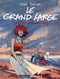 Le grand Large T2 : On ne crapote pas avec l'amour, bd chez Casterman de Soufflard, Cazaux