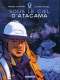 Sous le ciel d'Antacama : , bd chez Casterman de Christin, Balez