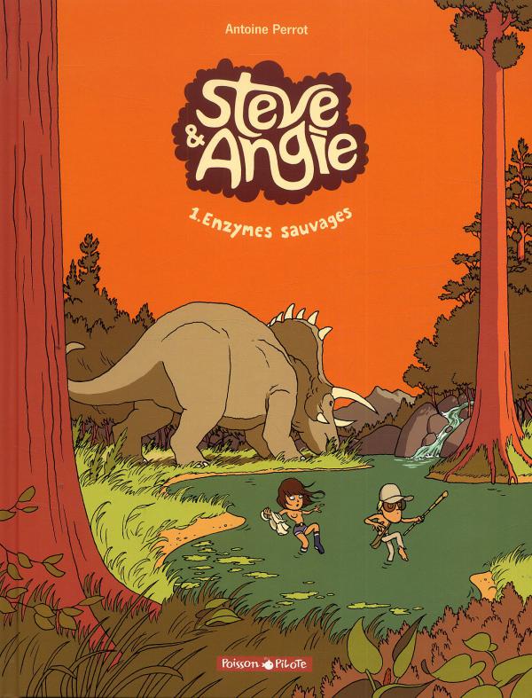 Les aventures de Steve et Angie T1 : Enzymes sauvages (0), bd chez Dargaud de Perrot