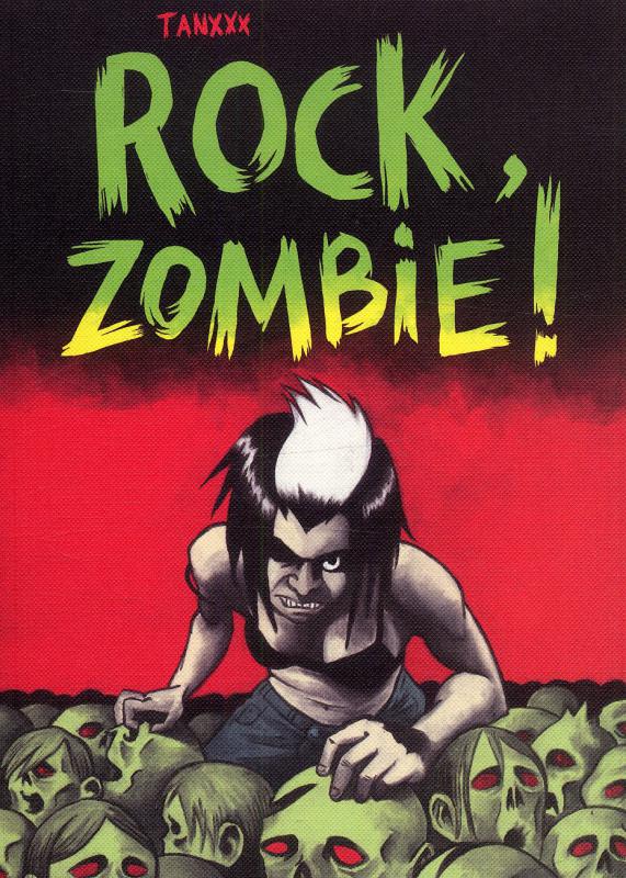 Rock, zombie !, bd chez Les Requins Marteaux de Tanxxx