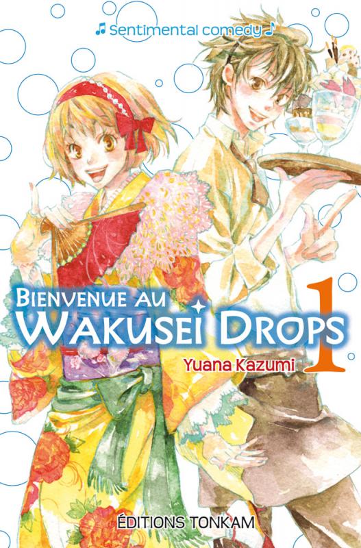  Bienvenue au Wakusei Drops T1, manga chez Tonkam de Kazumi