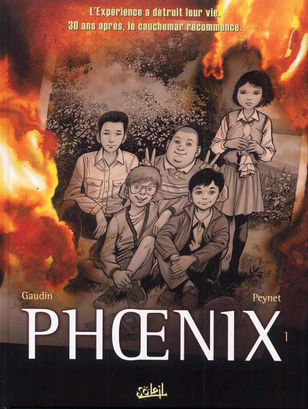  Phoenix T1 : Absences (0), bd chez Soleil de Gaudin, Peynet, Rieu