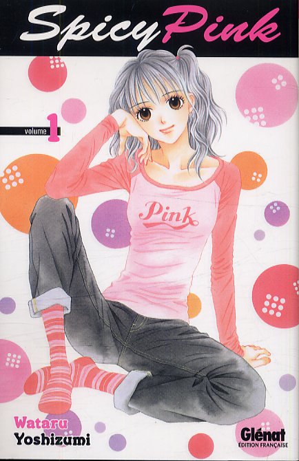  Spicy pink T1, manga chez Glénat de Yoshizumi