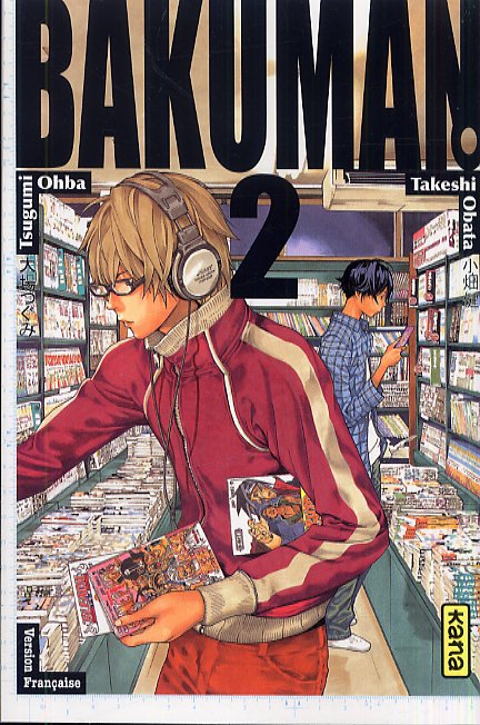  Bakuman T2, manga chez Kana de Ohba, Obata