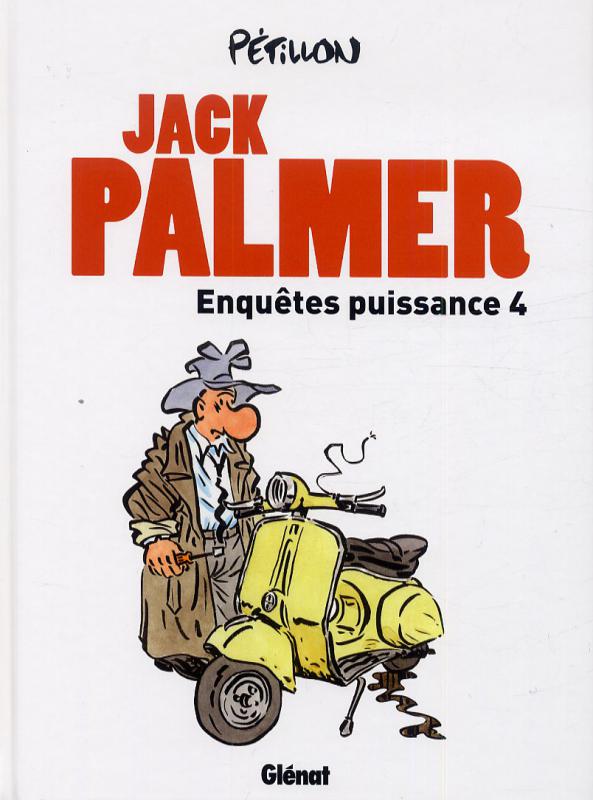 Jack Palmer : Enquêtes puissance 4 (0), bd chez Glénat de Pétillon, Couturier