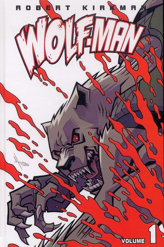  Wolf-Man T1, comics chez Merluche Comics de Kirkman, Howard
