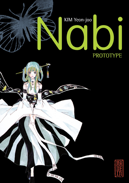 Nabi prototype, manga chez Kana de Yeon joo