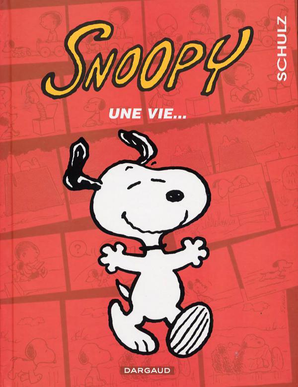  Snoopy T37 : Une vie... (0), comics chez Dargaud de Schulz