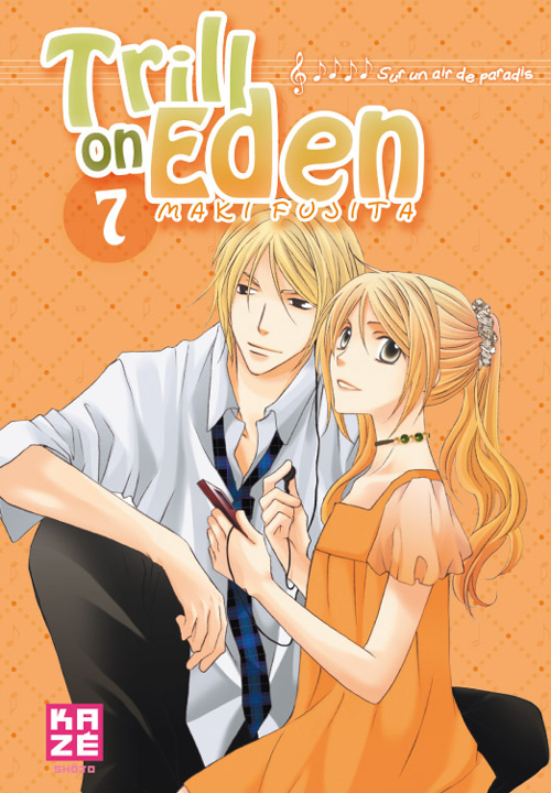  Trill on Eden T7, manga chez Kazé manga de Fujita