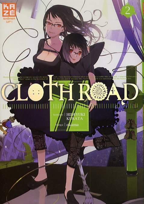  Cloth road  T2, manga chez Kazé manga de Kurata, Okama