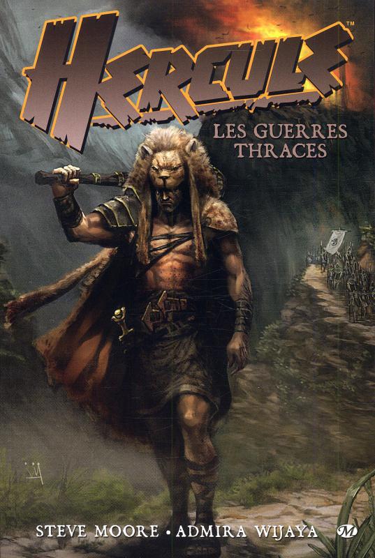  Hercule T1 : Les guerres thraces (0), comics chez Milady Graphics de Moore, Wijaya, Imaginary friends studio, Chin