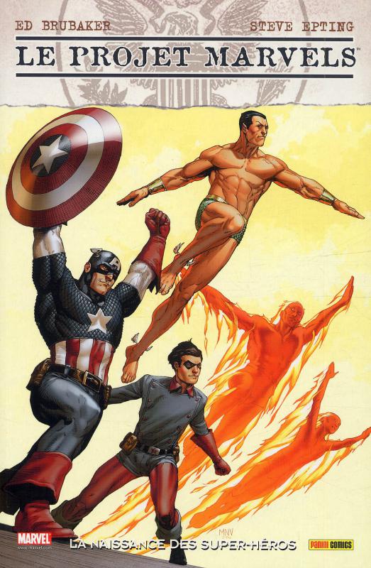 Le projet Marvels : La naissance des super-héros (0), comics chez Panini Comics de Brubaker, Epting, Stewart
