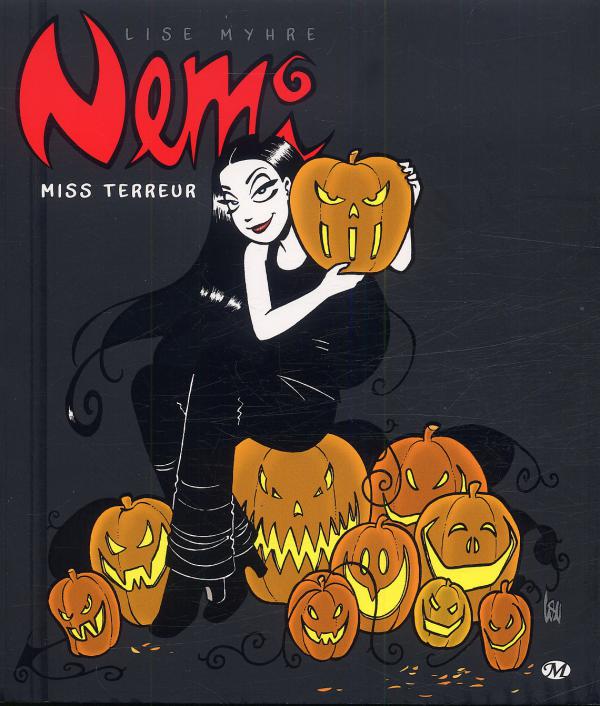  Nemi T3 : Miss terreur (0), comics chez Milady Graphics de Myhre