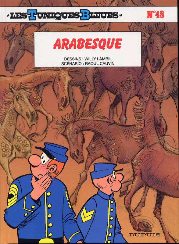 Les Tuniques bleues T48 : Arabesque (0), bd chez Dupuis de Cauvin, Lambil, Léonardo