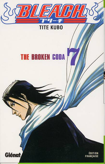  Bleach T7 : The Broken Coda (0), manga chez Glénat de Kubo