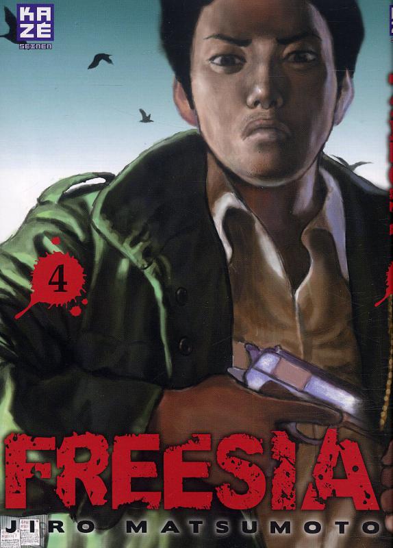  Freesia T4, manga chez Kazé manga de Matsumoto