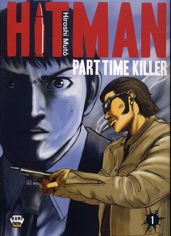  Hitman - Part time killer T1, manga chez Ankama de Mutô
