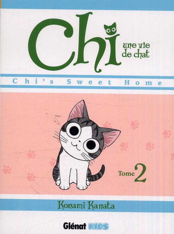  Chi - une vie de chat T2 : Chi's sweet home (0), manga chez Glénat de Konami