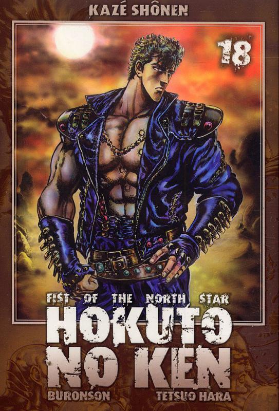  Hokuto no Ken – Edition Simple, T18, manga chez Kazé manga de Hara, Buronson