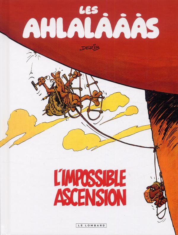 Les Ahlalàààs T1 : L'impossible ascension (0), bd chez Le Lombard de Derib