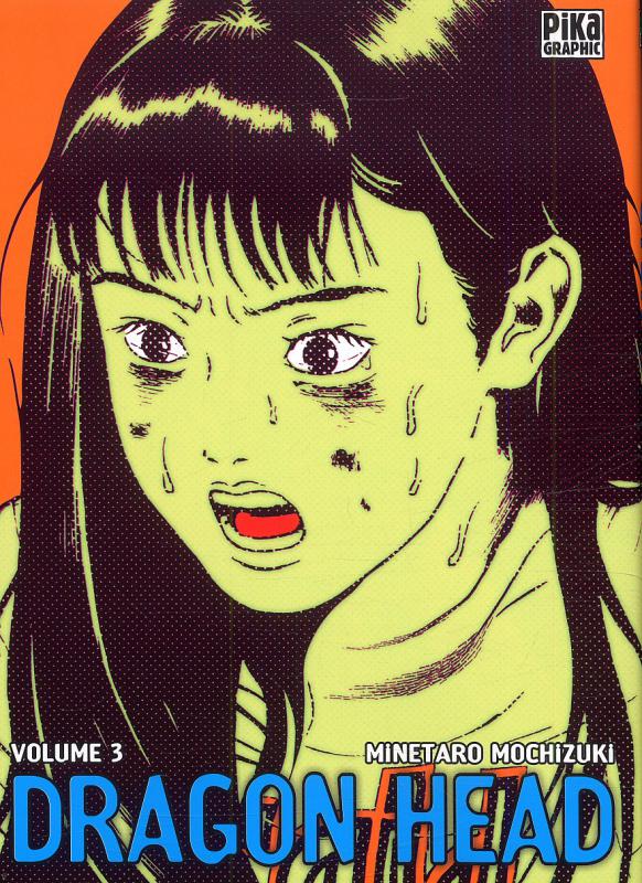  Dragon Head – Edition simple, T3, manga chez Pika de Mochizuki
