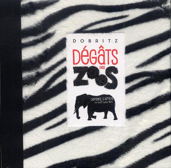 Dégats des zoos, bd chez Hugo BD de Dobritz