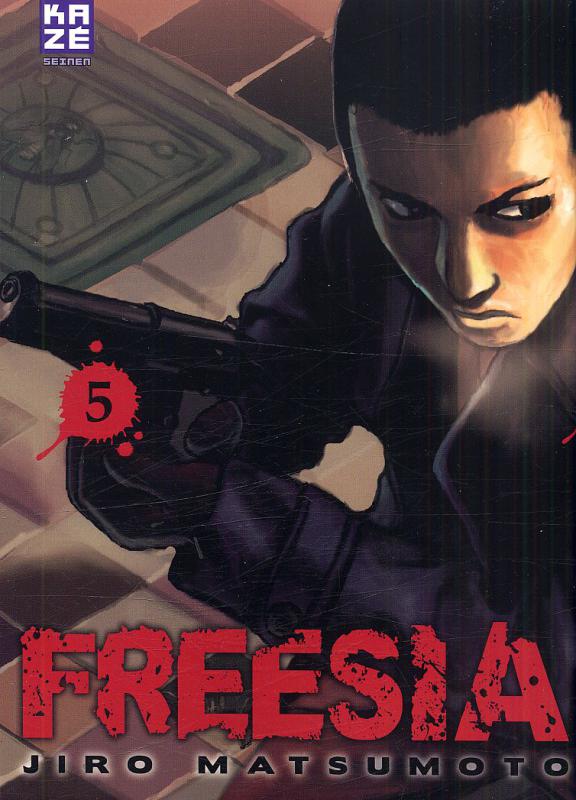  Freesia T5, manga chez Kazé manga de Matsumoto