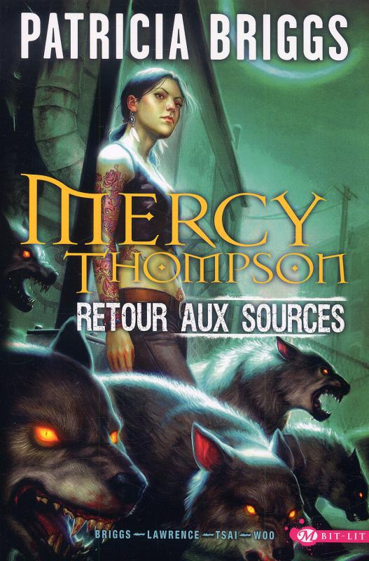 Mercy Thompson : Retour aux sources (0), comics chez Milady Graphics de Lawrence, Briggs, Tsai, Woo