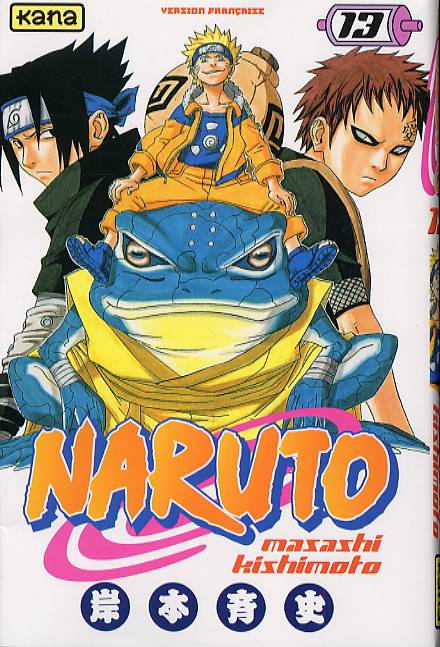  Naruto T13, manga chez Kana de Kishimoto