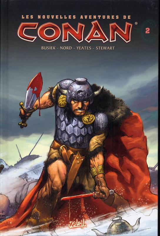 Les nouvelles aventures de Conan T2 : Dead and Street (0), comics chez Soleil de Nord, Busiek, Yeates, Stewart