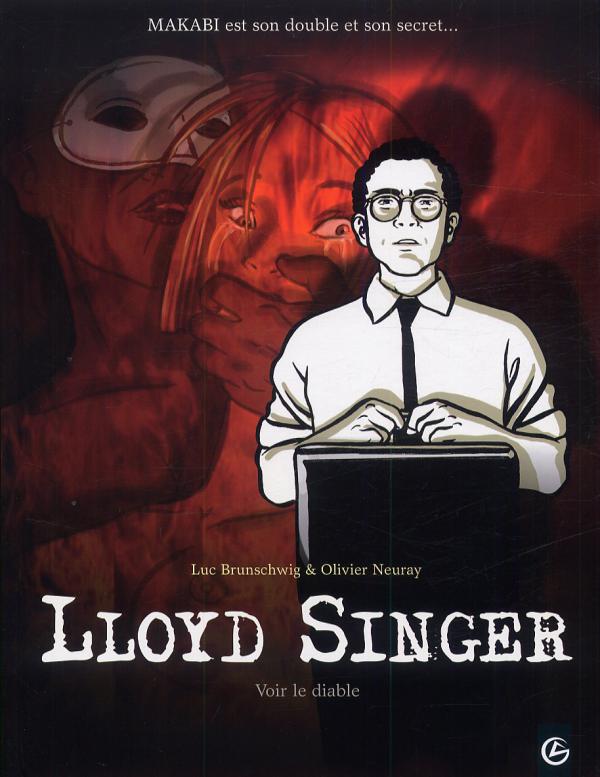  Lloyd Singer T3 : Voir le diable (0), bd chez Bamboo de Brunschwig, Neuray, Cochet, Hirn